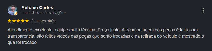 Avaliação 5 estrelas de Antonio Carlos no Google, elogiando atendimento técnico, preço justo e a transparência da desmontagem das peças com vídeos
